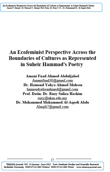 An Ecofeminist Perspective Across the Boundaries of Cultures as Represented in Suheir Hammad's Poetry - Amani Fuad Ahmed Abduljaleel - Hamoud Yahya Ahmed Mohsen- Ruzy Suliza Hashim -Mohammed Mohammed Al-Aqeeli Abdo